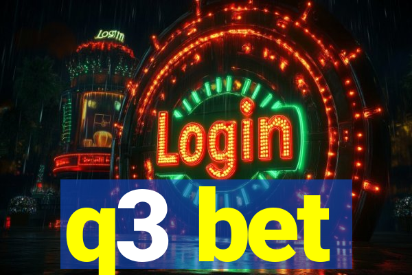 q3 bet